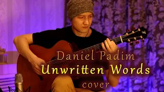 Padim Daniel - Unwritten Words (fragment cover) | Acoustic guitar