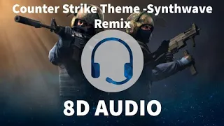 CSGO Theme Song-Synthwave Remix [8D Audio]