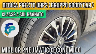 Debica Presto UHP2 del gruppo Goodyear - Pneumatico economico in classe A sul bagnato - 215 55 r17