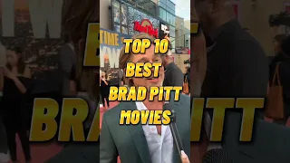 TOP 10 BEST BRAD PITT MOVIES | #shorts #youtubeshorts #top10 #bradpitt #viral