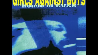 04 ◦ Girls Against Boys - TheKindaMzkYouLike  (Demo Length Version)