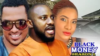 Black Money Season 2  - Latest Nigerian Nollywood Movie