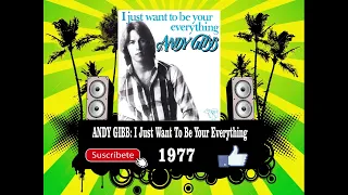 Andy Gibb - I Just Want To Be Your Everything  (Radio Version)