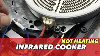 How To Repair Infrared Cooker Not heating