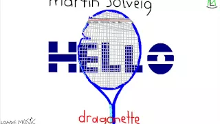 Hello (Radio Edit) - Martin Solveig & Dragonette