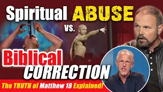 Understanding The REAL meaning of Matthew 18 from the Mark Driscoll and James River Church scandal