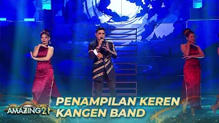 KANGEN BAND - Terbang Bersamaku | AMAZING 21 GTV 2023