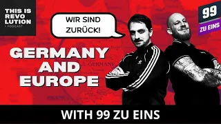 Germany and Europe (ft. 99 ZU EINS)