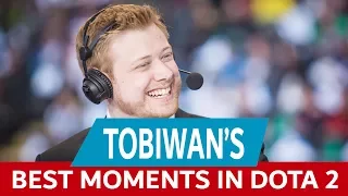 TobiWan's BEST Moments! -EPIC -Dota 2  [TOP 10]  6.30.17