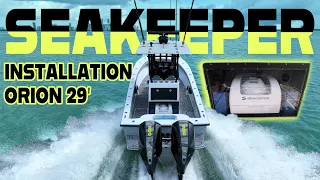 Seakeeper going in on our Orion 29!