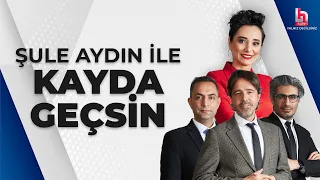 Şule Aydın ile Kayda Geçsin (30 Ocak 2024)