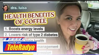 ALAMIN: Mga benepisyo ng kape | Your Daily Do's (28 Jan 2023)