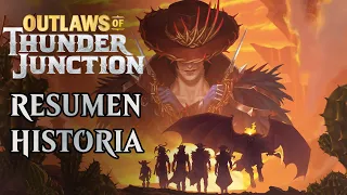 Outlaws of Thunder Junction | Summary | MTG Lore