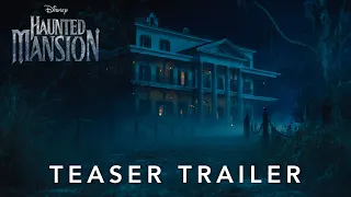 Teaser Trailer | Haunted Mansion | Disney UK