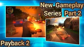 I Played a New Game 😁 Payback 2 || It Has Lot Of Fun 😍|| You should Play this game 😊|| @PRIME__GAMER