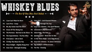 The Best Slow Blues 🎷 Blues Playlist Greatest Hits 🎷 Smooth Slow Blues 🎷 Whiskey Sour Vol. 16