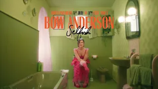 Bow Anderson – Selfish (Official Video)