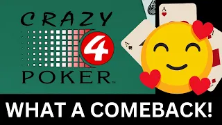 Crazy 4 Poker - What a comeback! Nearly lost everything then saved by Aces.