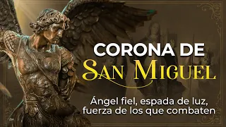 Coronilla a San Miguel Arcángel ⚔  Rosario Angélico #coronilla