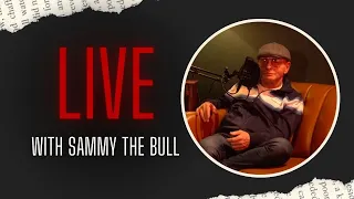 🔴 LIVE 🔴 Stories from #SammyTheBull | EP.5