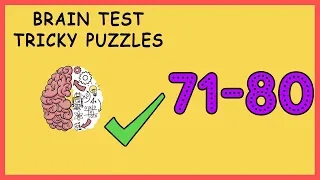 Brain Test Level 71 72 73 74 75 76 77 78 79 80 Solution Walkthrough