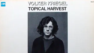 V̲olker Kriegel - Tropical Harvest 1976, Germany Jazz Rock (Full Album HQ)