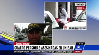 Cuatro personas fueron asesinadas en un bar de Fontibón en Bogotá