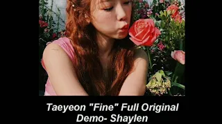 Taeyeon "Fine" Full Original Demo(Tradução Pt-Br)