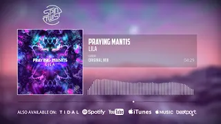 Praying Mantis - Lila (Official Audio)