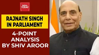 Rajnath Singh's Statement In Parliament Over Ladakh Clash: Here's 4-Point Analysis By Shiv Aroor