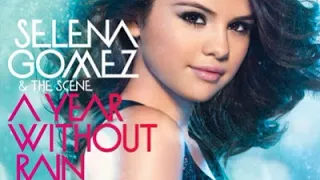 Selena Gomez - A Year Without Rain (Off Vocal Instrumental)