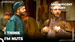 Ibrahim's Twin Confuses Matrakci | Magnificent Century Episode 15