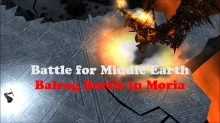 Balrog battle in Moria - Battle for Middle Earth