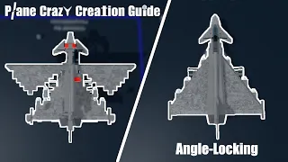 Plane Crazy Creation Guide - Ep 2. | Angle-locking