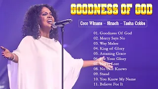 Most Powerful Gospel Songs of All Time - CeCe Winans, Tasha Cobbs, Jekalyn Carr - Goodness Of God