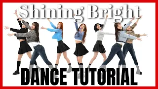 첫사랑(CSR) - 'Shining Bright' Dance Practice Mirrored Tutorial (SLOWED)