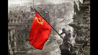 Soviet March | Советский марш - 9 May 1945