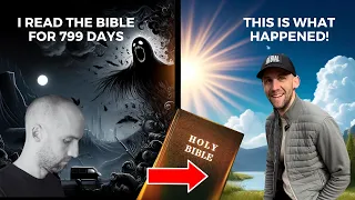 I read The Bible for 799 days in a row and this is what happened