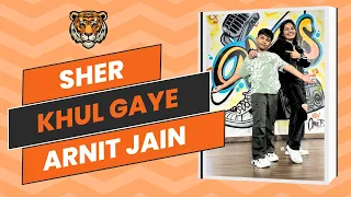 Sher Khul Gaye | Arnit Jain | Reena Rawat Choreography
