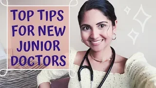 Top Tips For New Junior Doctors From A Medical Registrar | Junior Doctor Hacks