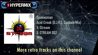 Spokesman – Acid Creak (D J H S  Contact Mix)