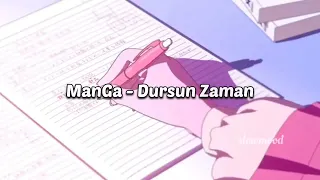 ManGa - Dursun Zaman - Slowed (by slowmood)