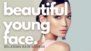 ❋ Beautiful Young Face! ~ Defined Chin + Jawline + Moisturised Skin ~ Relaxing Rain Sounds