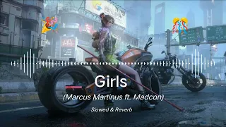 Marcus & Martinus ft. Madcon - Girls (Slowed & Reverb)