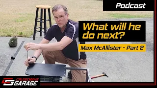 My Interview With Max McAllister from Traxxion Dynamics | Garage Talk Ep 5 - Pt. 2