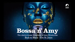 Back to Black (Amy Winehouse´s song) -  Eve St Jones