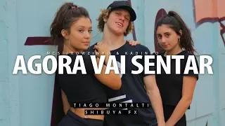 Agora Vai Sentar - MCs Jhowzinho & Kadinho I Coreógrafo Tiago Montalti