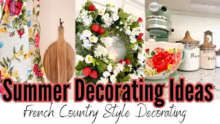 SUMMER DECORATING IDEAS 2023 / SUMMER KITCHEN / SUMMER / DECORATE WITH ME / FRENCH COUNTRY STYLE