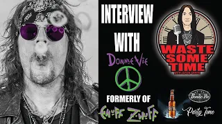 DONNIE VIE Tells All - Enuff Z'Nuff Future? to Party Time!