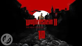 Wolfenstein II: The New Colossus Прохождение На Русском На 100% Часть 10 - Центральный район